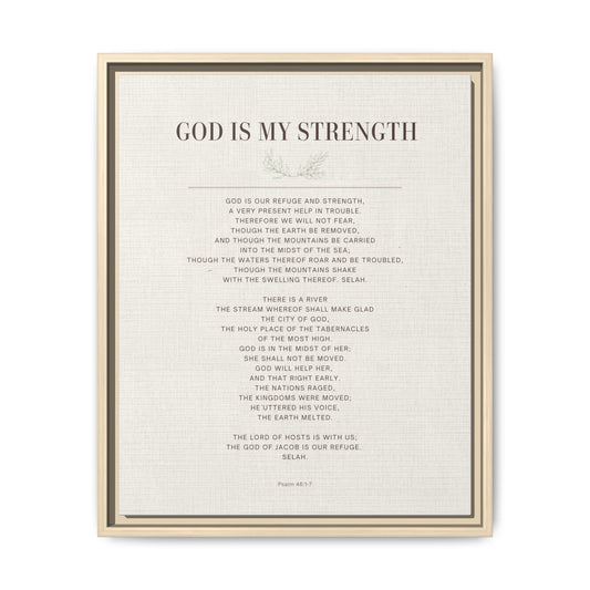 Framed Canvas Print — "God Is My Strength" Inspirational Wall Art
